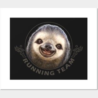 SLOTH RUNNING TEAM Posters and Art